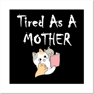 Tired As A Mother Baby Cat Reading Book Posters and Art
